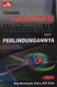 Teknik hacking windows NT dan perlindungannya