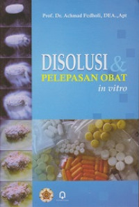 Disolusi dan Pelepasan Obat in Vitro