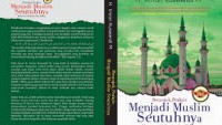 Petunjuk Praktis Menjadi Muslim Seutuhnya Menurut Al-Qur'an dan Hadist 2