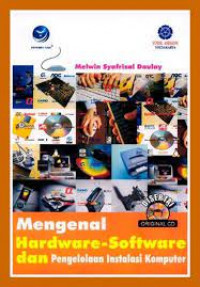 Mengenal Hardware-Software & Pengelolaan Instalasi Komputer