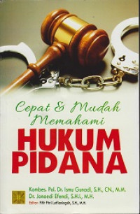 Cepat dan Mudah Memahami Hukum Pidana