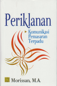 Strategi Kreatif dalam Periklanan: Konsep Pesan, Media, Branding Anggaran