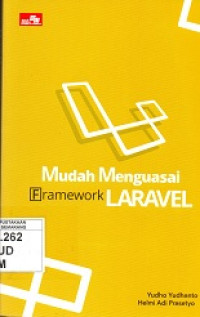 Mudah Menguasai Framework Laravel