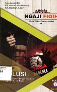 Ngaji Fiqih 2: Bekal Hidup Dunia Akhirat