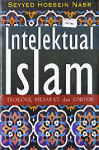 Image of Intelektual Islam: Teologi, Filsafat, dan Gnosis