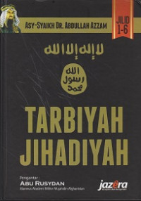 Tarbiyah Jihadiyah Jilid 1-6