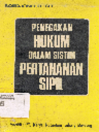 Penegakan Hukum dalam Sistim Pertahanan Sipil