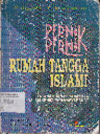 Pernik-Pernik Rumah Tangga Islami Tatanan dan Peranannya Dalam Masyarakat