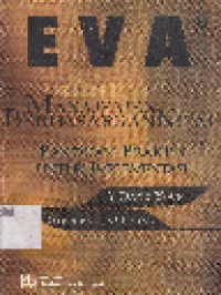 EVA dan Manajemen Berdasarkan Nilai Panduan Praktis untuk Implementasi