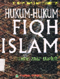 Hukum-Hukum Fiqh Islam: Tinjauan Antar Mahzhab