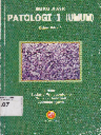 Buku Ajar Patologi I (Umum)