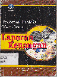 Pedoman Praktis Memahami Laporan Keuangan Tips Bagi Investor, Direksi dan Pemegang Saham
