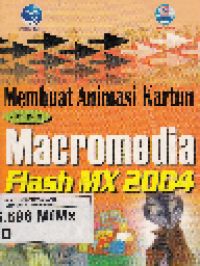 Image of Membuat Animasi Kartun dengan Macromedia Flash Mx 2004