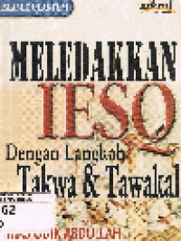 Meledakkan IESQ dengan Langkah Taqwa dan Tawakal