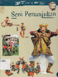 Indonesian Heritage 8: Seni Pertunjukan