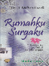 Rumahku Surgaku Romantika dan Solusi Rumah Tangga