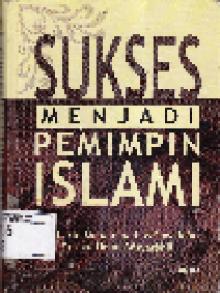 Sukses Menjadi Pemimpin Islam