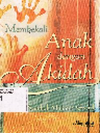 Membekali Anak dengan Aqidah