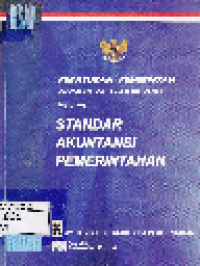 Peraturan Pemerintah No. 24 Tahun 2005 Tentang :  Standar Akuntansi Pemerintahan; Penyusun  Komite Standar Akuntansi Pemerintahan