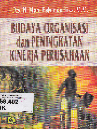 Budaya Organisasi dan Peningkatan Kinerja Perusahaan