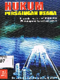 Image of Hukum Persaingan Usaha Filosofi, teori, dan implikasi penerapannya di Indonesia
