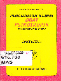 Panduan Praktis Penggunaan Klinis Obat Psikotropik (Psychotropic Medication)