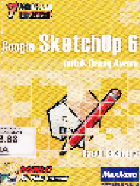 7 Jam Belajar Interaktif Google Sktchup 6 untuk Orang Awam