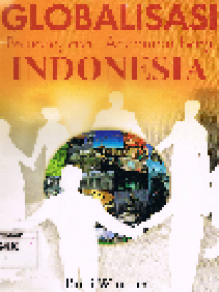 Globalisasi Peluang atau Ancaman Bagi Indonesia