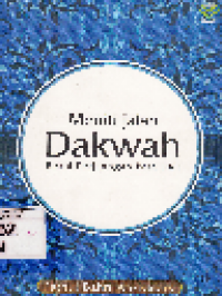 Meniti Jalan Dakwah Bekal Perjuangan Para Dai