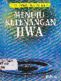 Menuju Ketenangan Jiwa