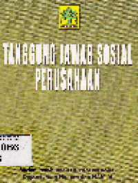 Pengajian Hukum Tentang Tanggung Jawab Sosial Perusahaan