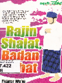 Rajin Sholat Badan Sehat