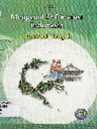 Mengenal 33 Provinsi Indonesia: Sulawesi Tengah