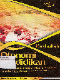 Otonomi Pendidikan : Kebijaksanaan Otonomi Daerah dan impilkasinya terhadap penyelenggaraan pendidikan