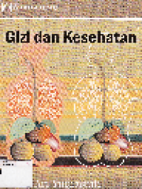 Gizi dan Kesehatan
