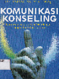 Image of Komunikasi Konseling: dari wawancara, seni mendengar sampai soal kepribadian