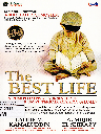 The Best Life: 5 Rumus Dahsyat Sukses Hidup Menjadi Umat Terbaik (Khaira Ummah)