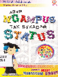 Agar Ngampus Tak Sekedar Status