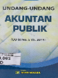 Undang-Undang Akuntan Publik (UU RI No.5 Th. 2011)