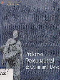 Prakarsa Desentralisasi dan Otonomi Desa