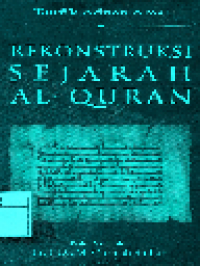 Rekontruksi Sejarah Al-Qur'an