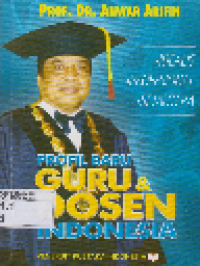 Profil Baru Guru & Dosen Indonesia
