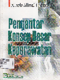 Pengantar Konsep Dasar Keperawatan