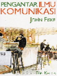 Pengantar Ilmu Komunikasi