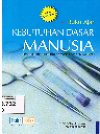 Buku Ajar Kebutuhan Dasar Manusia: Pendekatan Kurikulum Berbasis Kompetensi (KBK)