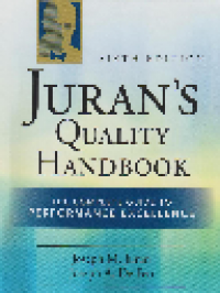 Juran's Quality Handbook : The Complete Guide to Performance Excellence