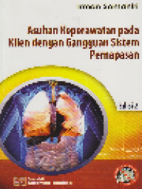 Image of Asuhan keperawatan pada Klien dengan Gangguan Sistem Pernapasan