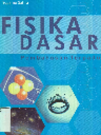 Fisika Dasar : Pembahasan Terpadu