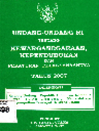 Undang-Undang RI tentang Kewarganegaraan, Kependudukan dan Peraturan Pelaksanaannya Tahun 2007; Dilengkapi : Undang-Undang RI No. 9 Tahun1998 Tentang Kemerdekaan Menyampaikan Pendapat di Muka Umum