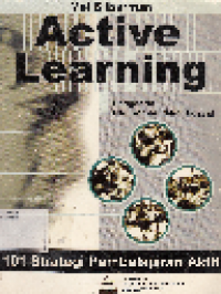 Image of Active Learning: 101 Strategi Pembelajaran Aktif
